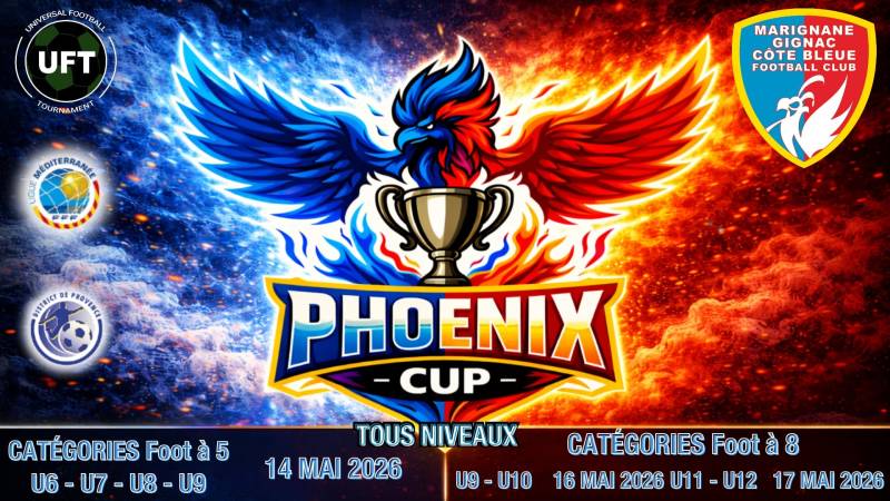 PHOENIX CUP 2026 : IL RESTE ENCORE DES PLACES, NE TARDEZ PAS !