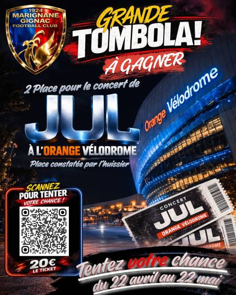 UNE TOMBOLA EXCEPTIONNELLE ORGANISÉE PAR LE MGFC : 2 PLACES POUR JUL À GAGNER !
